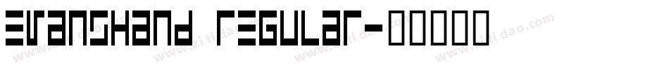 EvansHand Regular字体转换